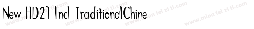 New HD21 Incl TraditionalChine字体转换